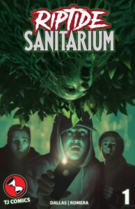 Riptide Sanitarium #1 (DIGITAL EDITION)